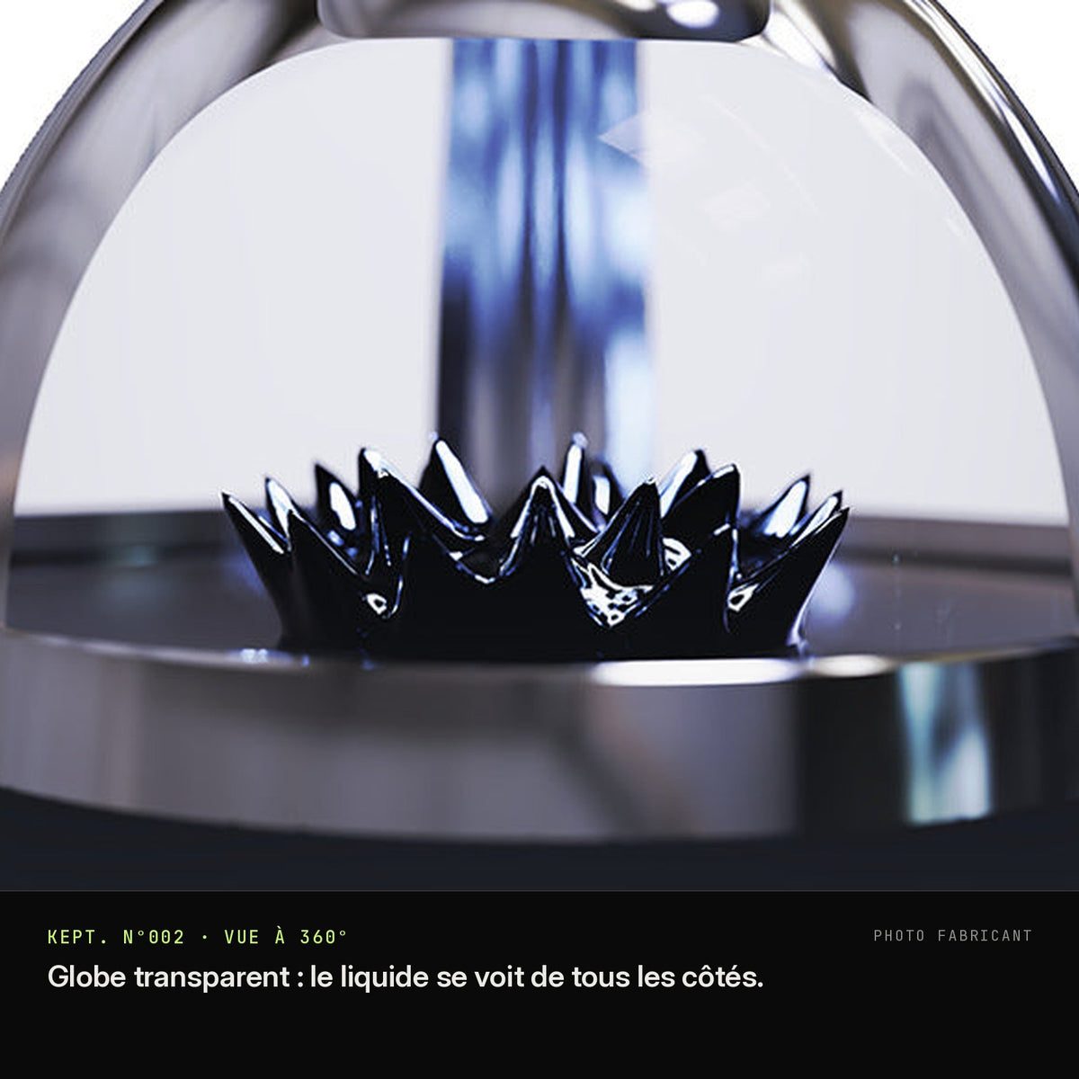 Kept. N°002 — vue à 360° du ferrofluide